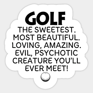 Golf Mom The Sweetest Most Beautiful Sticker